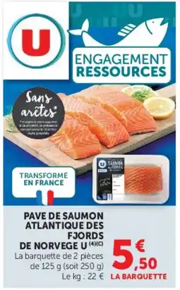 Super U Saumon atlantique des fjords de norvege u offre