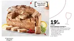 Super U PAIN SURPRISE COFFRE offre