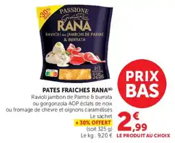 Super U RANA PATES FRAICHES offre