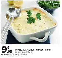 Super U BRANDADE MORUE PARMENTIER offre