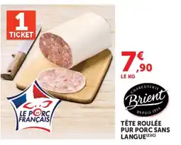 Super U Brient Tête roulée offre