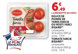 Super U BIGARD Tomates farcies offre