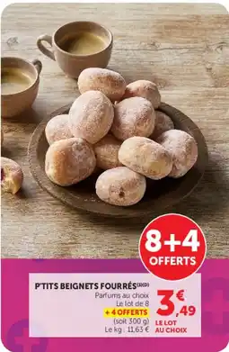 Super U P'TITS BEIGNETS FOURRÉS offre