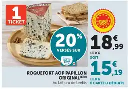Super U Roquefort AOP Papillon offre