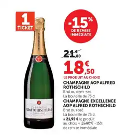 Super U Alfred ROTHSCHILD & E CHAMPAGNE offre