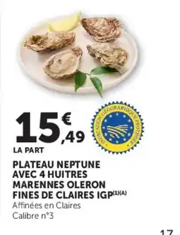 Super U PLATEAU NEPTUNE offre