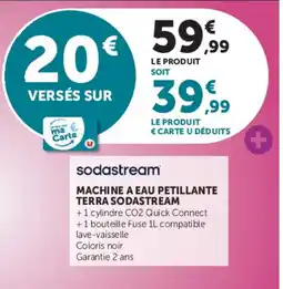 Super U sodastream MACHINE A EAU PETILLANTE TERRA SODASTREAM offre