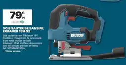 Brico Dépôt Erbauer SCIE SAUTEUSE SANS FIL 18V G2 offre