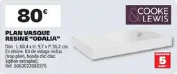 Brico Dépôt COOKE & LEWIS PLAN VASQUE RESINE "ODALIA" offre