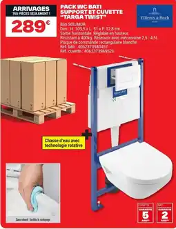 Brico Dépôt Villeroy & Boch PACK WC BATI SUPPORT ET CUVETTE "TARGA TWIST" offre