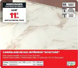 Brico Dépôt CARRELAGE DE SOL INTÉRIEUR "SCULPTURE" offre