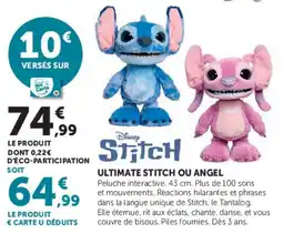 Hyper U Disney Stitch Ultimate Stitch ou Angel offre