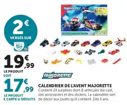 Hyper U MAJORETTE CALENDRIER DE L'AVENT offre