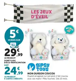 Hyper U Gipsy toys mon ourson coucou offre