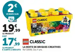 Hyper U LEGO CLASSIC LA BOITE DE BRIQUES CREATIVES offre