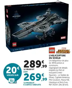 Hyper U LEGO L'HELICOPTERE DU SHIELD offre