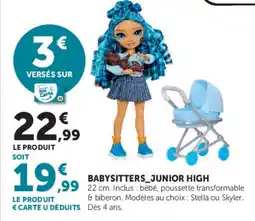 Hyper U BABYSITTERS_JUNIOR HIGH offre