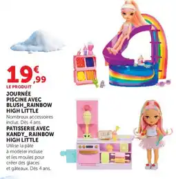 Hyper U BLUSH_RAINBOW HIGH LITTLE JOURNÉE PISCINE AVEC offre