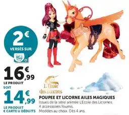 Hyper U L'Ecole des licornes POUPEE ET LICORNE AILES MAGIQUES offre