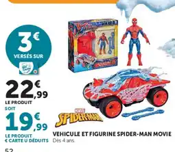 Hyper U SPIDER-MAN VEHICULE ET FIGURINE SPIDER-MAN MOVIE offre