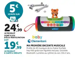 Hyper U baby Clementoni MA PREMIÈRE ENCEINTE MUSICALE offre