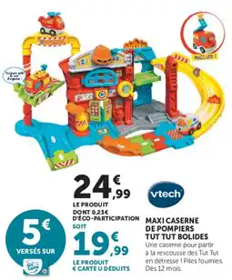 Hyper U vtech MAXI CASERNE DE POMPIERS TUT TUT BOLIDES offre