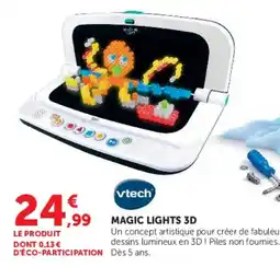 Hyper U Vtech MAGIC LIGHTS 3D offre