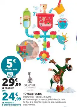 Hyper U SOPHIE LA GIRAFE TUYAUX FOLIES offre