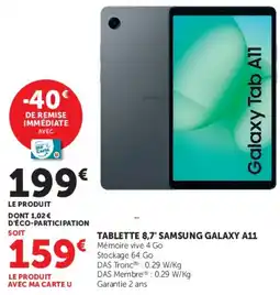 Hyper U SAMSUNG TABLETTE 8,7' GALAXY A11 offre
