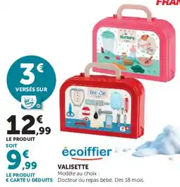 Hyper U ecoiffier VALISETTE offre