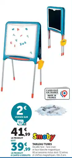 Hyper U Smoby tableau tubes offre