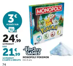 Hyper U Hasbro Games Monopoly Pokemon offre
