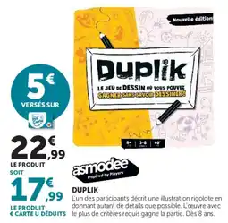 Hyper U asmodee DUPLIK offre