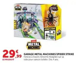Hyper U ZURU METAL MACHINES GARAGE SPIDER STRIKE offre