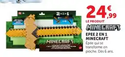 Hyper U MINECRAFT EPEE 2 EN 1 offre