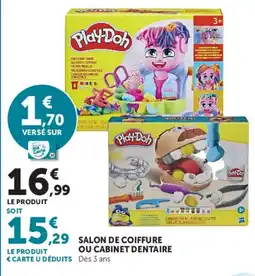 Hyper U Play-Doh SALON DE COIFFURE OU CABINET DENTAIRE offre