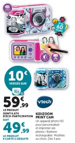 Hyper U Vtech KIDIZOOM PRINT CAM offre