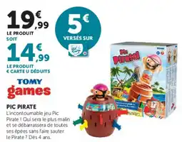 Hyper U Tomy games pic pirate offre