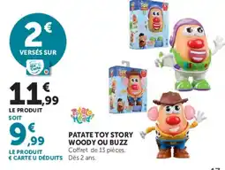 Hyper U Potato Head PATATE TOY STORY WOODY OU BUZZ offre