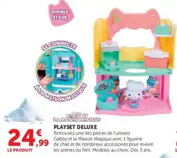 Hyper U Gabby et la Maison Magique Playset Deluxe offre