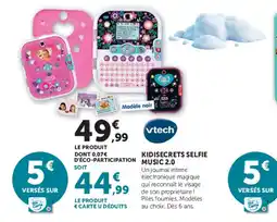 Hyper U Vtech KIDISECRETS SELFIE MUSIC 2.0 offre