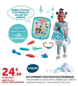 Hyper U Vtech KIT APPRENTI DOCTEUR ÉLECTRONIQUE offre
