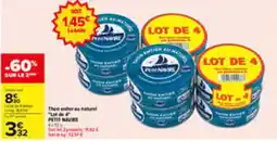 Carrefour PETIT NAVIRE Thon entier au naturel offre