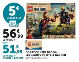 Hyper U LEGO DORRY CONTRE BROGY-LES GEANTS DE LITTLE GARDEN offre
