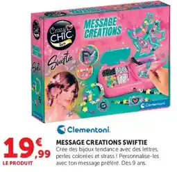 Hyper U Clementoni MESSAGE CREATIONS SWIFTIE offre