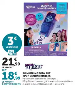 Hyper U COOL MAKER SHIMMER ME BODY ART KPOP DEMON HUNTERS offre