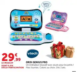 Hyper U Vtech ORDI GENIUS PRO offre