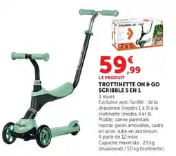 Hyper U Scribble Trottinette On & Go 5 en 1 offre
