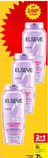 Carrefour ELSEVE Shampooing Ré-hydratant 72H offre