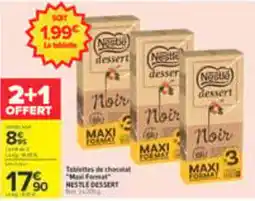 Carrefour Nestlé dessert Noir offre